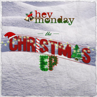 Hey Monday - The Christmas EP EP cover