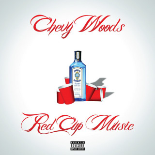 Chevy Woods - Red Cup Music mixtape cover