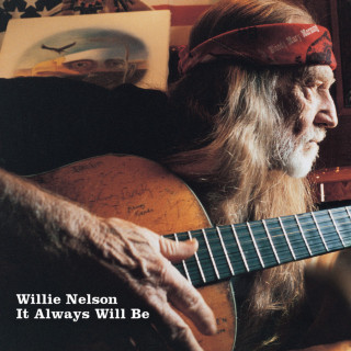 Willie Nelson - It Always Will Be album cover