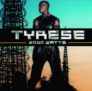 Tyrese - 2000 Watts album cover