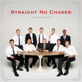 Straight No Chaser - Christmas Cheers album cover