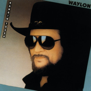 Waylon Jennings - Hangin' Tough album cover