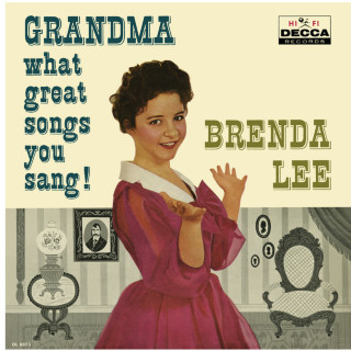 Brenda Lee - Grandma, What Great Songs You Sang! album cover