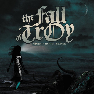 The Fall Of Troy - Phantom On The Horizon EP cover