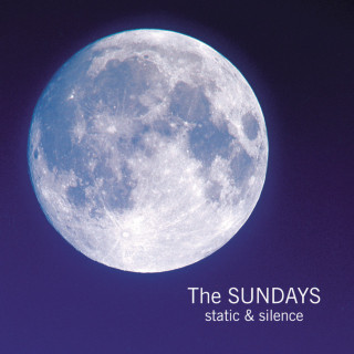 The Sundays - Static & Silence album cover