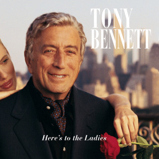 Tony Bennett - Here's To The Ladies album cover