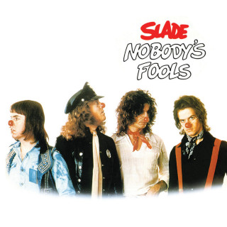Slade - Nobody's Fools album cover