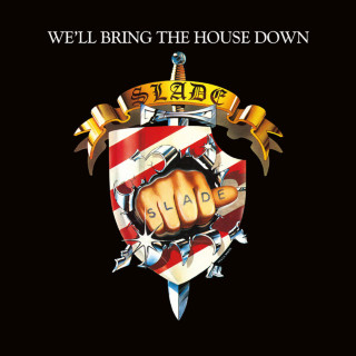 Slade - We'll Bring The House Down album cover