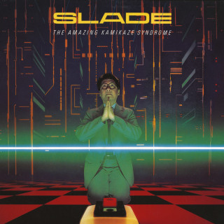 Slade - The Amazing Kamikaze Syndrome / Keep Your Hands Off My Power Supply album cover