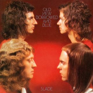Slade - Old New Borrowed And Blue / Stomp Your Hands, Clap Your Feet album cover