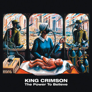 King Crimson - The Power To Believe album cover