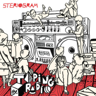 Steriogram - Taping The Radio album cover