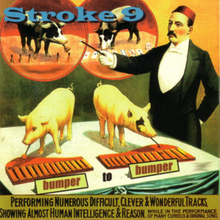 Stroke 9 - Bumper To Bumper album cover