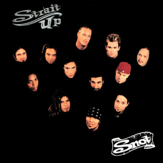 Snot - Strait Up album cover