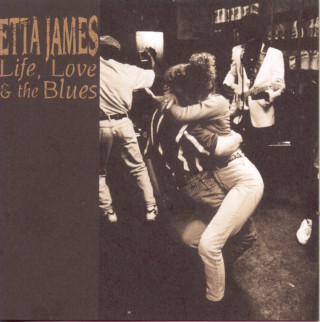 Etta James - Life, Love & The Blues album cover