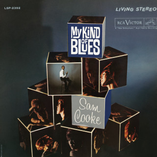 Sam Cooke - My Kind Of Blues album cover