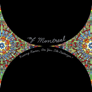Of Montreal - Hissing Fauna, Are You The Destroyer? album cover