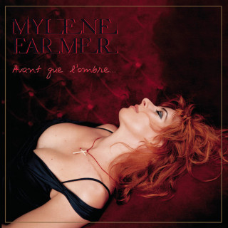 Mylene Farmer - Avant Que L'ombre... album cover