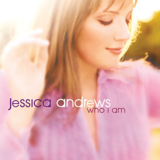 Jessica Andrews - Who I Am album cover