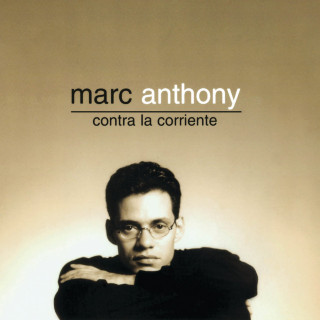 Marc Anthony - Contra La Corriente album cover