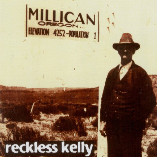 Reckless Kelly - Millican album cover