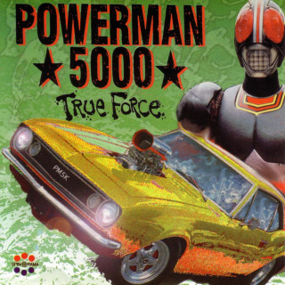 Powerman 5000 - True Force EP cover