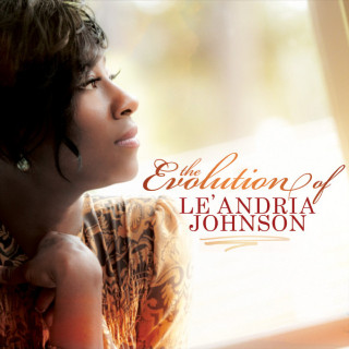 Le'Andria Johnson - The Evolution Of Le'andria Johnson EP cover