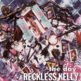 Reckless Kelly - The Day album cover