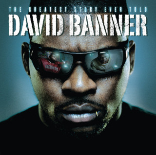 David Banner - The Greatest Story Ever Told album cover