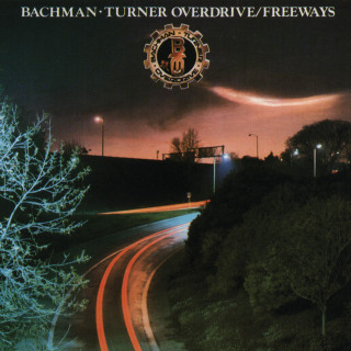 B.T.O. (Bachman-Turner Overdrive) - Freeways album cover