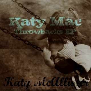 Katy McAllister - Katy Mac Throwbacks EP cover