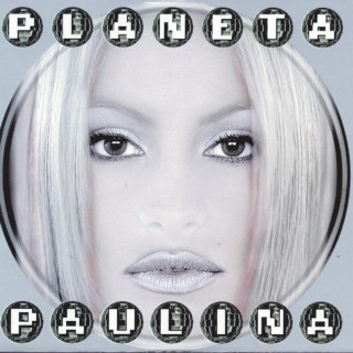 Paulina Rubio - Planeta Paulina album cover