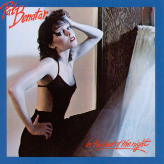 Pat Benatar - In The Heat Of The Night album cover