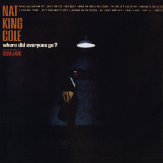 Nat King Cole - Where Did Everyone Go? album cover