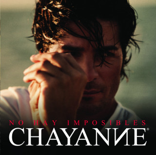 Chayanne - No Hay Imposibles album cover
