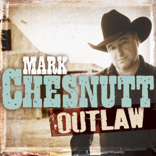 Mark Chesnutt - Outlaw album cover