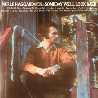 Merle Haggard - Someday We'll Look Back album cover