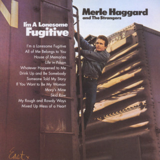 Merle Haggard - I'm A Lonesome Fugitive album cover