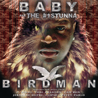Baby Aka The #1 Stunna - Birdman album cover