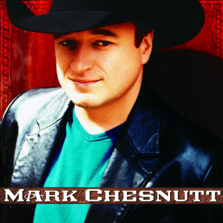 Mark Chesnutt - Mark Chesnutt album cover