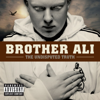 Brother Ali - The Undisputed Truth album cover