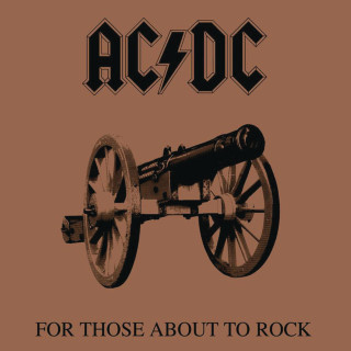 AC/DC - For Those About To Rock album cover