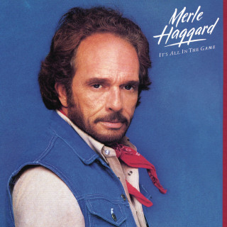 Merle Haggard - It's All In The Game album cover