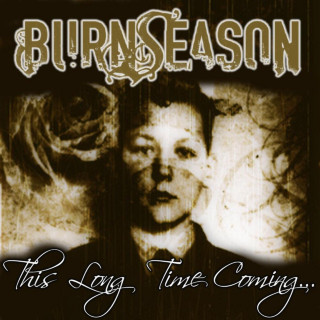 Burn Season - This Long Time Coming album cover