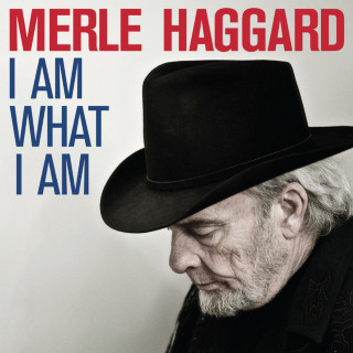 Merle Haggard - I Am What I Am album cover