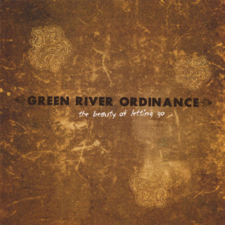 Green River Ordinance - The Beauty Of Letting Go EP cover