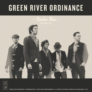 Green River Ordinance - Under Fire album cover