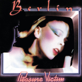 Berlin - Pleasure Victim album cover
