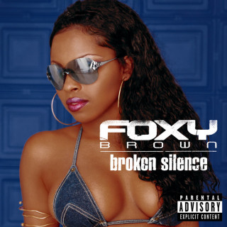 Foxy Brown - Broken Silence album cover