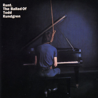 Todd Rundgren - Runt: The Ballad Of Todd Rundgren album cover